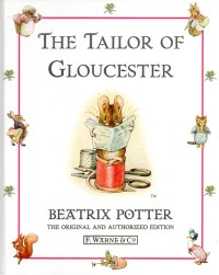 The Tailor Of Gloucester / Kisah Penjahit Gloucester