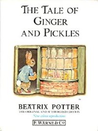 The Tale of Ginger and Pickles