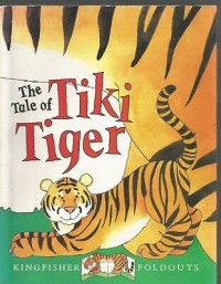 The Tale Of Tiki Tiger