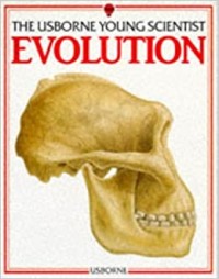 The Usborne Young Scientist: Evolution