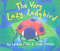 The Very Lazy Ladybird