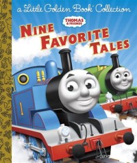 Thomas & Friends: Nine Favorite Tales (A Little Golden Book Collection)