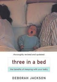 Three in a bed: the benefits of sleeping with your baby