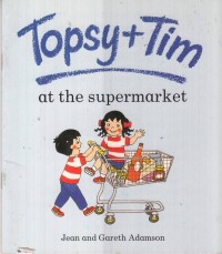 Topsy + Tim at the supermarket