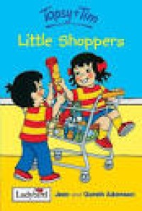 Topsy + Tim : Little Shoppers