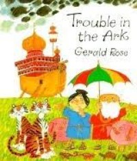 Trouble in the Ark