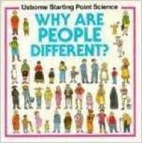 Usborne Starting Point Science: Why Are People Different?