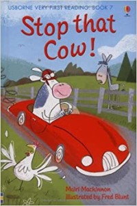 Usborne Very First Reading: Book 7 Stop that Cow!