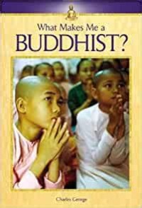 What Makes Me A Buddhist?