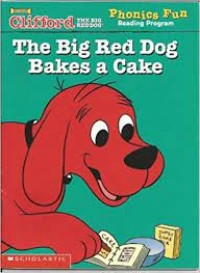 Clifford The Big Red Dog Bakes a Cake