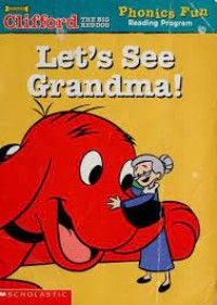 Clifford Let's See Grandma!