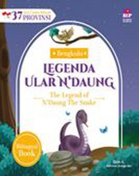 Lagenda Ular N.Daung : Bengkulu