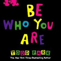 Be Who You Are