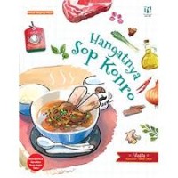 Hangatnya Sop Konro: : Seri Kuliner Nusantara