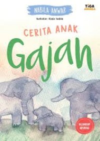 Cerita Anak Gajah