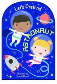 Astronaut : A first book for sharing