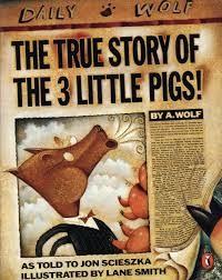 Image of The True Story of The 3 Little Pigs