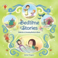 Bedtime Stories: Collection of Amazing to Share