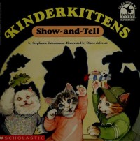 KinderKittens : Show and Tell