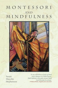 Montessori and Mindfulness