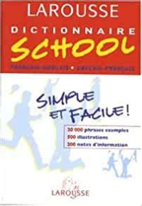 Larousse dictionnaire school Francais-Anglais Anglais-Francais