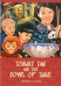 Tommy Tan and the bowl of time